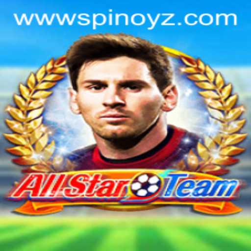 AllStarTeam: Exploring the Dynamic World of SPINOYZ.COM's Latest Gaming Sensation