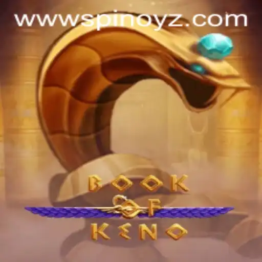 Discover the Thrill of BookOfKeno at SPINOYZ.COM