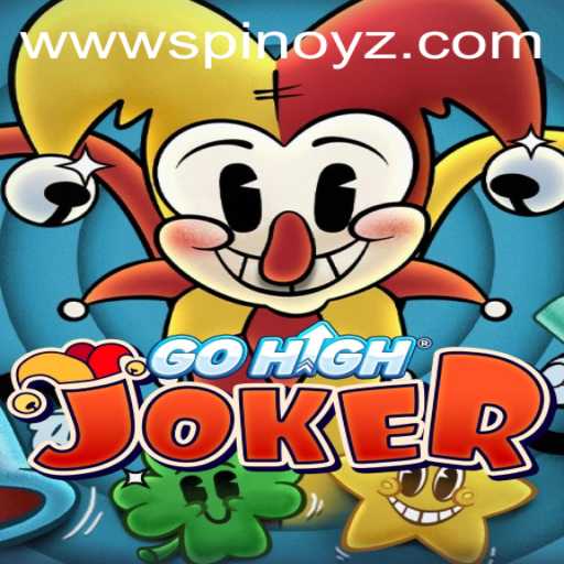 Exploring the Exciting World of GoHighJoker: A Deep Dive into the Game and Its Rules