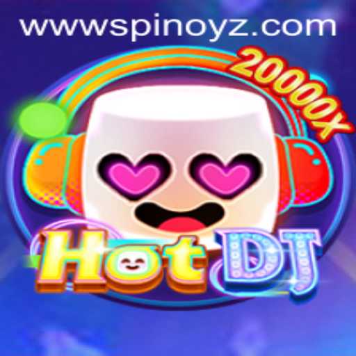 Exploring HotDJ and Its Innovative Gameplay at SPINOYZ.COM