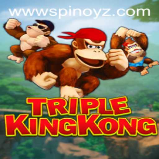 Exploring the Dynamic World of TripleKingKong: A New Gaming Sensation by SPINOYZ.COM