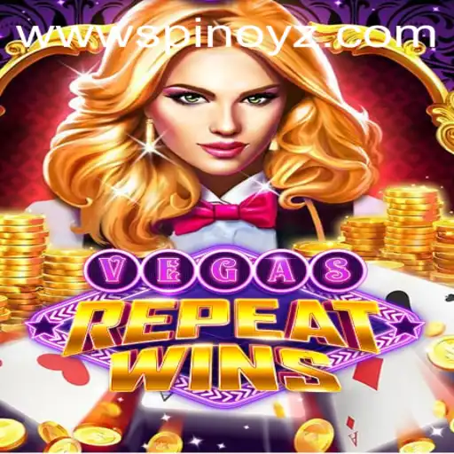 Exploring the Excitement of VegasRepeatWins